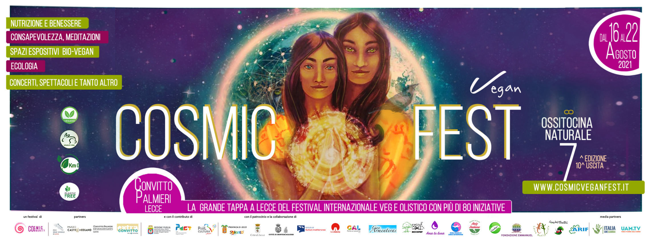 COSMIC VEGAN FEST - IL FESTIVAL VEG E OLISTICO PIù IN VOGA D'ITALIA